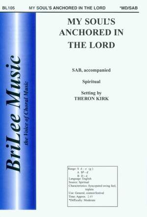 Theron Kirk: My Soul's Anchored In The Lord