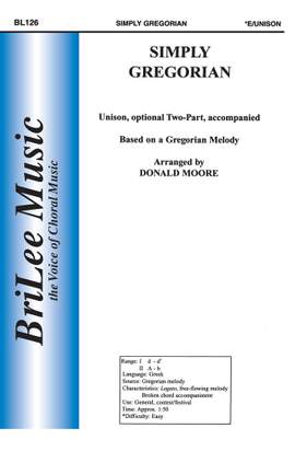 Donald Paul Moore: Simply Gregorian