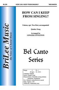 Ginger Littleton: How Can I Keep From Singing?