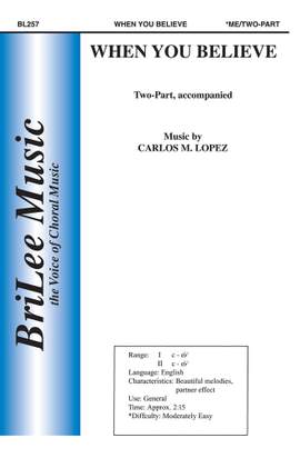 Carlos Lopez: When You Believe
