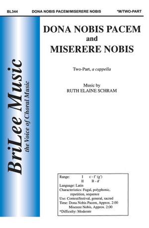 Ruth Elaine Schram: Dona Nobis Pacem and Miserere Nobis