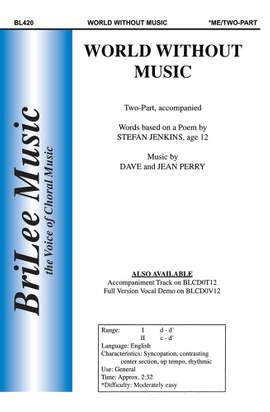 Jean L. Perry_David A. Perry: World Without Music