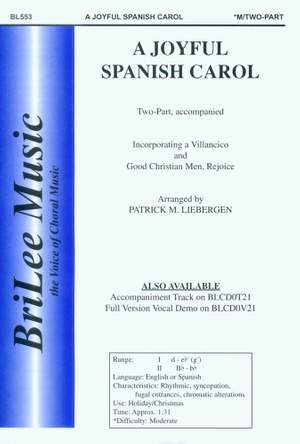Patrick M. Liebergen: Joyful Spanish Carol, A