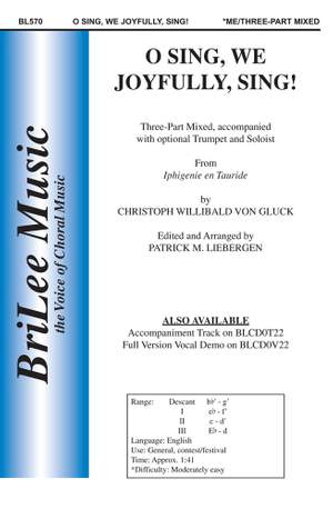 Christoph Willibald Gluck: O Sing, We Joyfully, Sing! From Iphigenie En