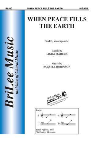 Russell L. Robinson: When Peace Fills The Earth