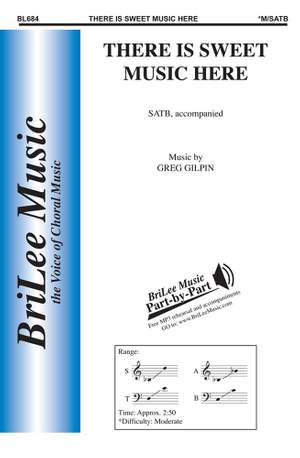 Greg Gilpin: There Is Sweet Music Here