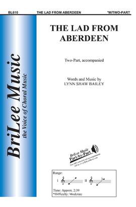 Lynn Shaw Bailey: Lad From Aberdeen, The