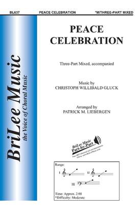 Christoph Willibald Gluck: Peace Celebration