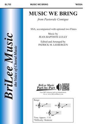 Jean-Baptiste Lully: Music We Bring