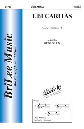 Greg Gilpin: Ubi Caritas