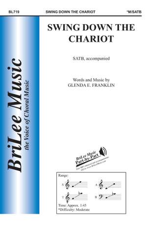 Glenda E. Frankllin: Swing Down The Chariot