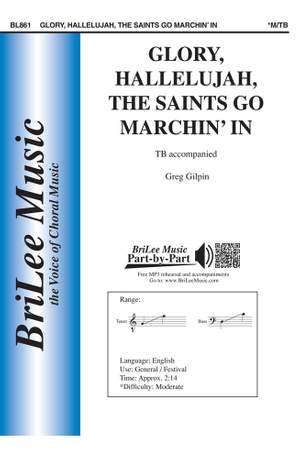 Glory, Hallelujah, the Saints Go Marchin' In