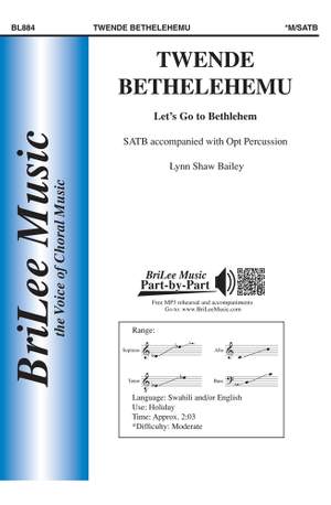 Lynn Shaw Bailey: Twende Bethelehemu