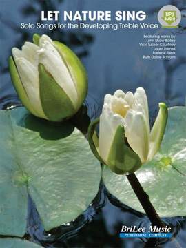 Earlene Rentz_Ruth Elaine Schram_Lynn Shaw Bailey: Let Nature Sing