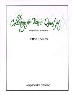 Britton Theurer: Colloquy for Brass Quintet