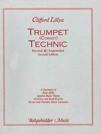 Clifford P. Lillya: Trumpet Technic