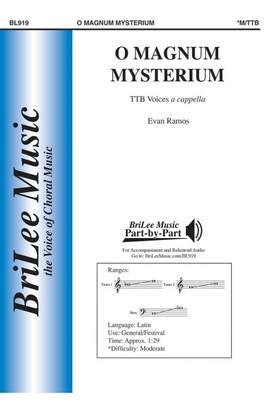 Evan James Ramos: O Magnum Mysterium