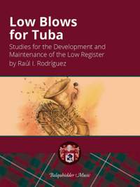 Raul I. Rodriguez: Low Blows for Tuba