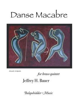 Jeffrey H. Bauer: Danse Macabre