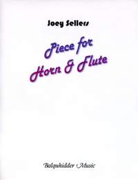 Joey Sellers: Pieces for Horn and Flute