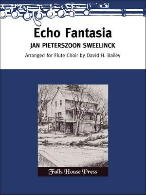 Jan Pieterszoon Sweelinck: Echo Fantasia