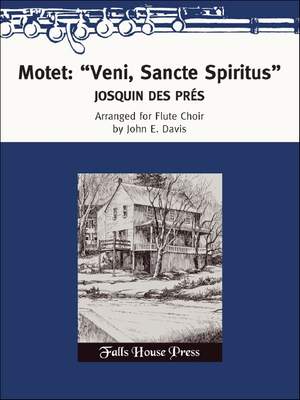Josquin des Prés: Motet: Veni, Sancte, Spiritus