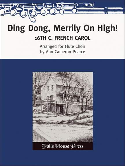 Ding Dong, Merrily On High!