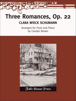 Clara Schumann: Three Romances Op. 22 for Flute and Piano