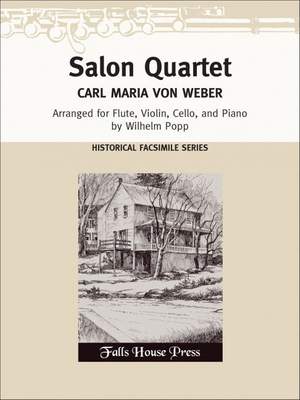 Carl Maria von Weber: Salon Quartet By Von Weber