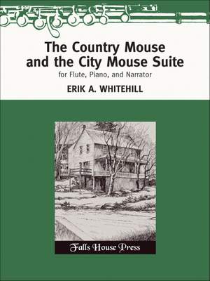 Erik Whitehill: The Country Mouse & The City Mouse Suite