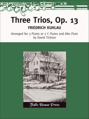 Friedrich Kuhlau: Three Trios Op.13