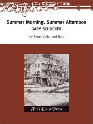 Gary Schocker: Summer Morning, Summer Afternoon