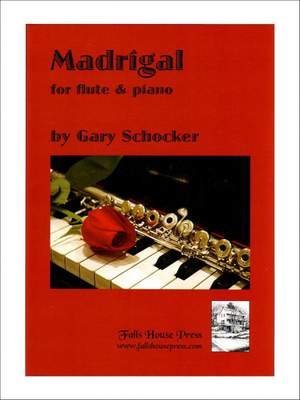 Gary Schocker: Madrigal