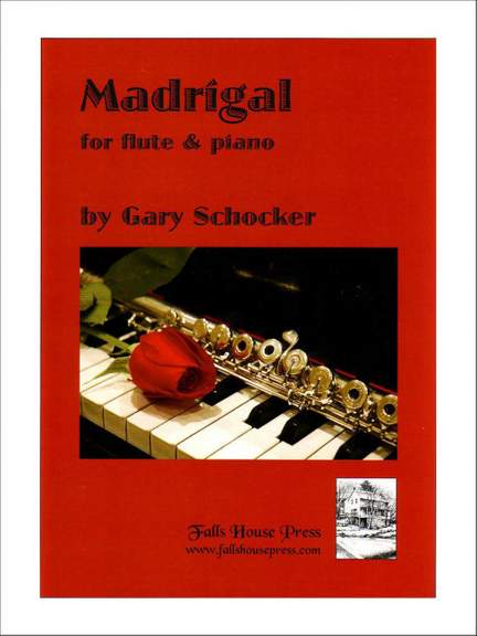 Gary Schocker: Madrigal