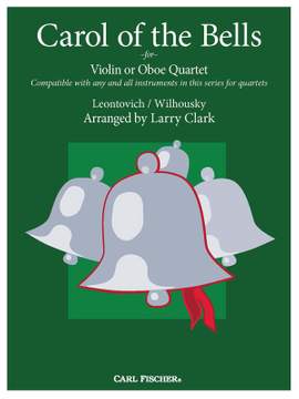Carol of the Bells for Violin or Oboe Quartet