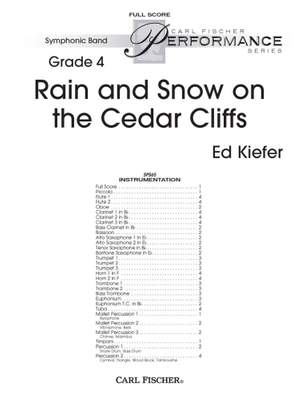Ed Kiefer: Rain and Snow on the Cedar Cliffs