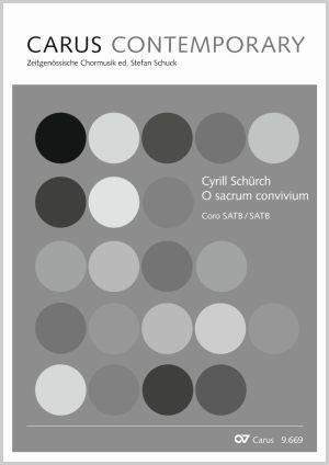 Cyrill Schürch: O sacrum convivium