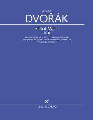 Antonín Dvorák: Stabat Mater, op. 58