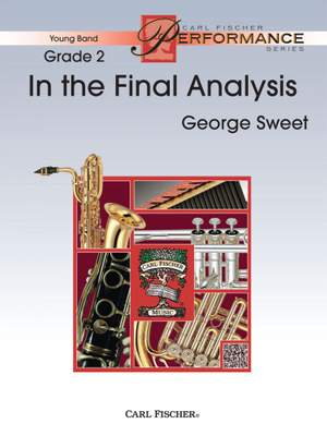 George Sweet: In The Final Analysis