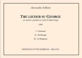 Alessandro Solbiati: Tre Lieder Su George