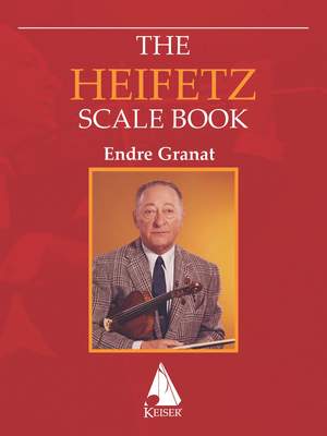 Jascha Heifetz: The Heifetz Scale Book for Violin