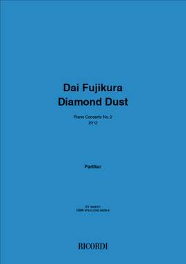 Dai Fujikura: Diamond Dust - Piano Concerto No. 2