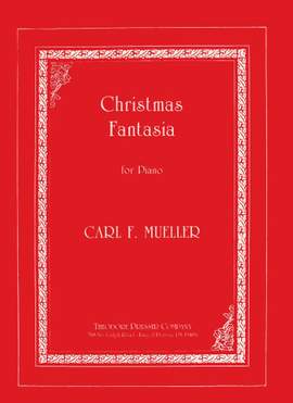 Carl F. Mueller: Christmas Fantasia