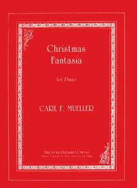 Carl F. Mueller: Christmas Fantasia