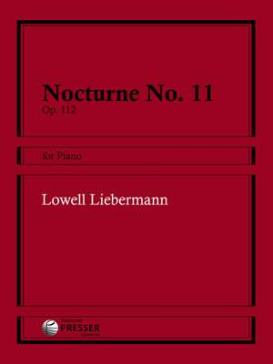 Lowell Liebermann: Nocturne No. 11