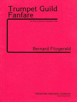 Bernard R. Fitzgerald: Trumpet Guild Fanfare