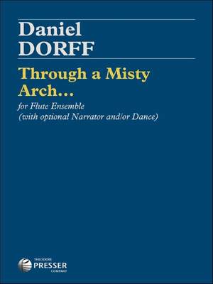 Daniel Dorff: Through A Misty Arch...