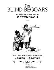 Jacques Offenbach: The Blind Beggars