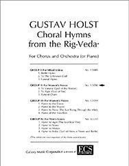 Gustav Holst: Choral Hymns from the Rig-Veda, Group 2