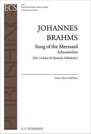 Johannes Brahms: Song of the Mermaid